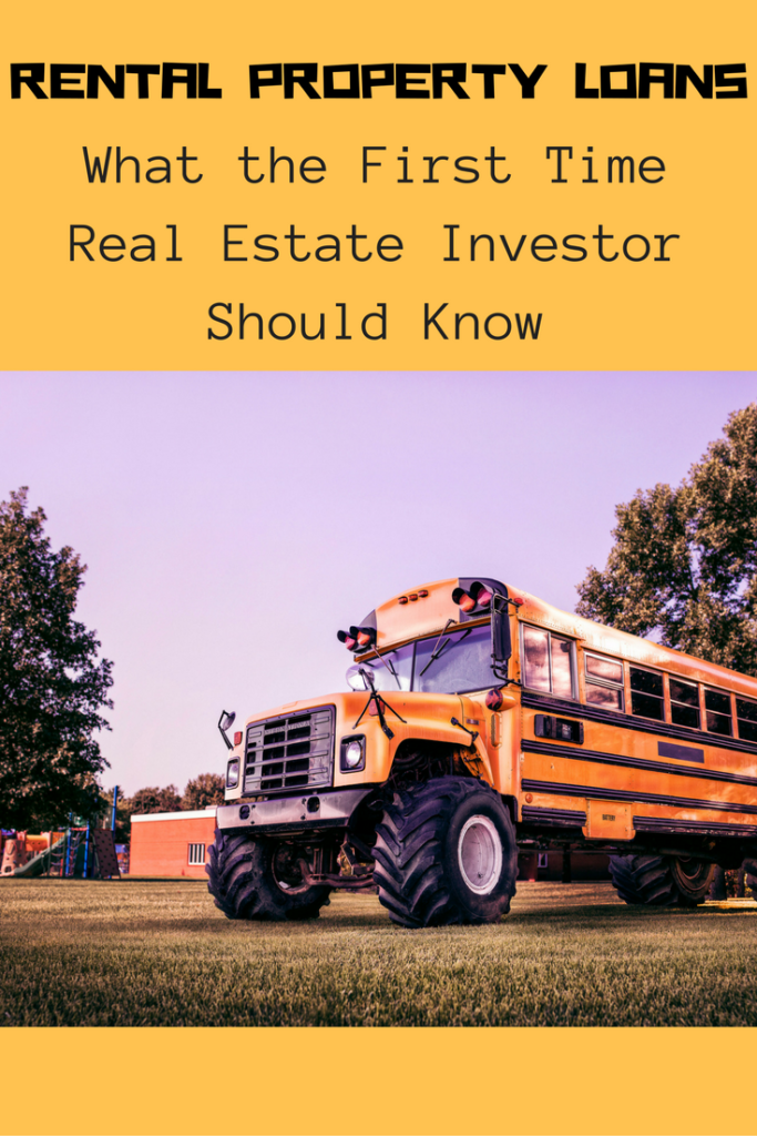 Rental Property Loans – What The First Time Real Estate Investor Should Know