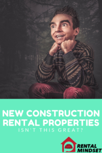 new construction rental properties