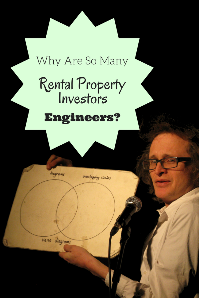 Why Are So Many Rental Property Investors Engineers?